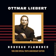 Nouveau flamenco 1990-2000 special tenth anniversary edition cover image