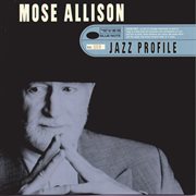 Jazz profile: mose allison cover image