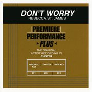 Premiere performance plus: don't worry cover image
