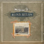 Best of blind melon cover image
