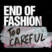 Too careful cover image