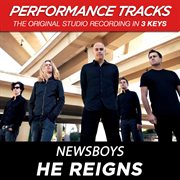 He reigns (performance tracks) - ep cover image