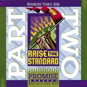 Promise keepers - raise the standard - part two cover image