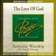 Acoustic worship: the love of god cover image