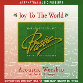 Cover image for Acoustic Worship: Joy To The World