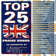 Top 25 uk praise songs cover image