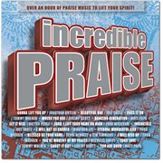 Incredible praise cover image