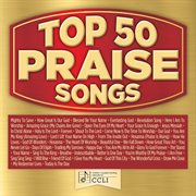 Top 50 praise songs cover image