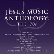 Jesus music anthology - the '70's cover image