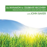 An invitation to celebrate recovery cover image