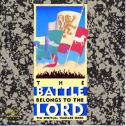 The battle belongs to the lord cover image