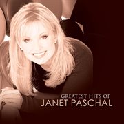 Greatest hits of janet paschal cover image