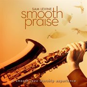 Smooth praise cover image