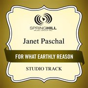 For what earthly reason cover image