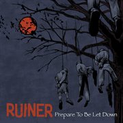 Prepare to be let down cover image