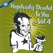 Hopelessly devoted to you, vol. 4 cover image