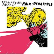Hair: debatable cover image