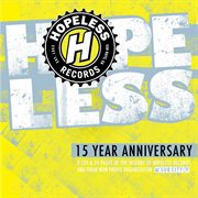 Hopeless records: 15 year anniversary cover image