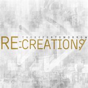 Re:creations cover image
