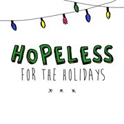Hopeless for the holidays - ep cover image