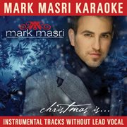 Mark masri karaoke - christmas is cover image