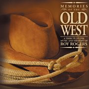 Memories of the old west cover image