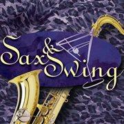 Sax and swing cover image