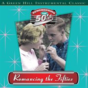 Romancing the fifties cover image