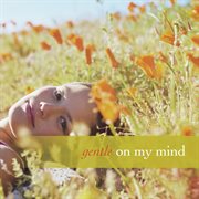 Gentle on my mind cover image