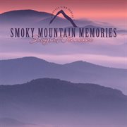 Smoky mountain memories cover image