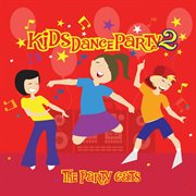 Kids dance party 2 cover image
