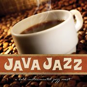 Java jazz: a bold instrumental jazz roast cover image