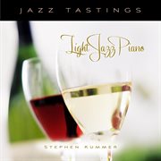 Jazz tastings - light jazz piano cover image