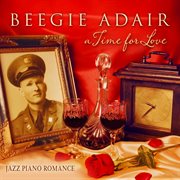 A time for love: jazz piano romance cover image