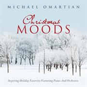 Christmas moods: inspiring holiday favorites featuring piano and orchestra cover image