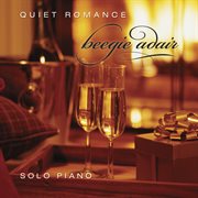 Quiet romance: solo piano cover image
