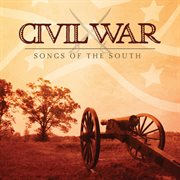 Civil war: songs of the south cover image