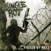 Fueled by hate cover image