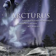 Aspera hiems symfonia/constellation/my angel cover image