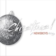Christmas!  a newsboys holiday cover image