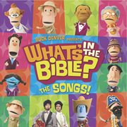 Buck denver asks..what's in the bible - the songs! cover image