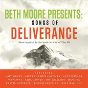 Beth moore presents songs of deliverance cover image