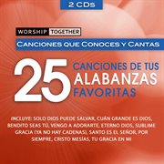 Worship together: 25 canciones de tus alabanzas favoritas cover image