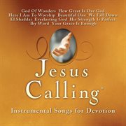 Jesus calling: instrumental songs for devotion cover image