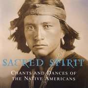 Chants and dances of the native americans cover image