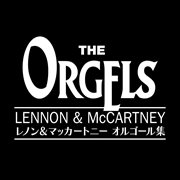 The orgels (lennon & mccartney works) cover image