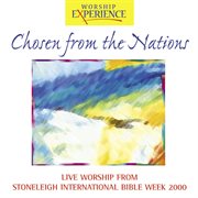 Chosen from the nations - stoneleigh international bible week cover image