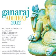 Ganaraj adhiraj 2012 cover image