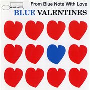 Blue valentines -from blue note with love cover image