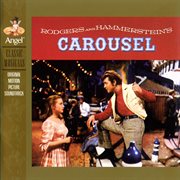 Rodgers & hammerstein's carousel (original motion picture soundtrack) cover image
